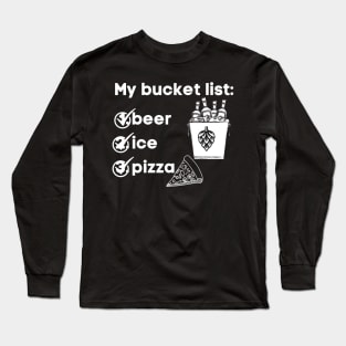 bucket list #6 Long Sleeve T-Shirt